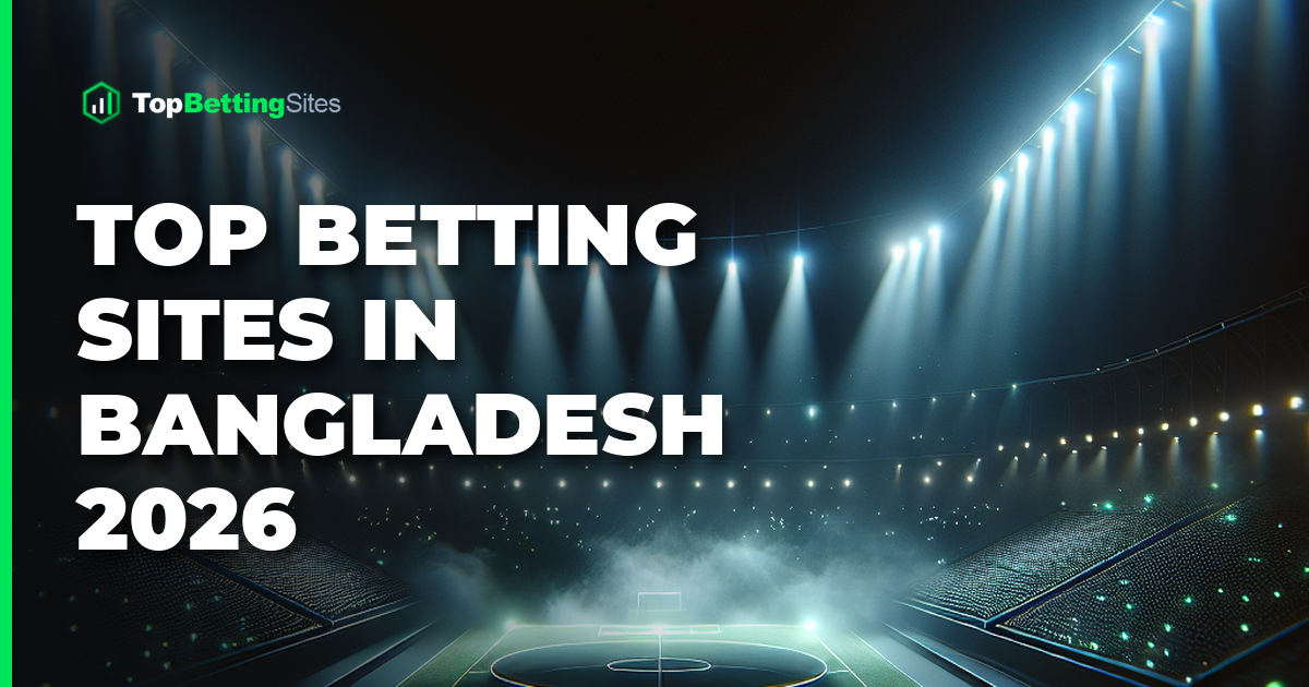 Bangladesh Betting Sites 2026 — 226 Wager Audit