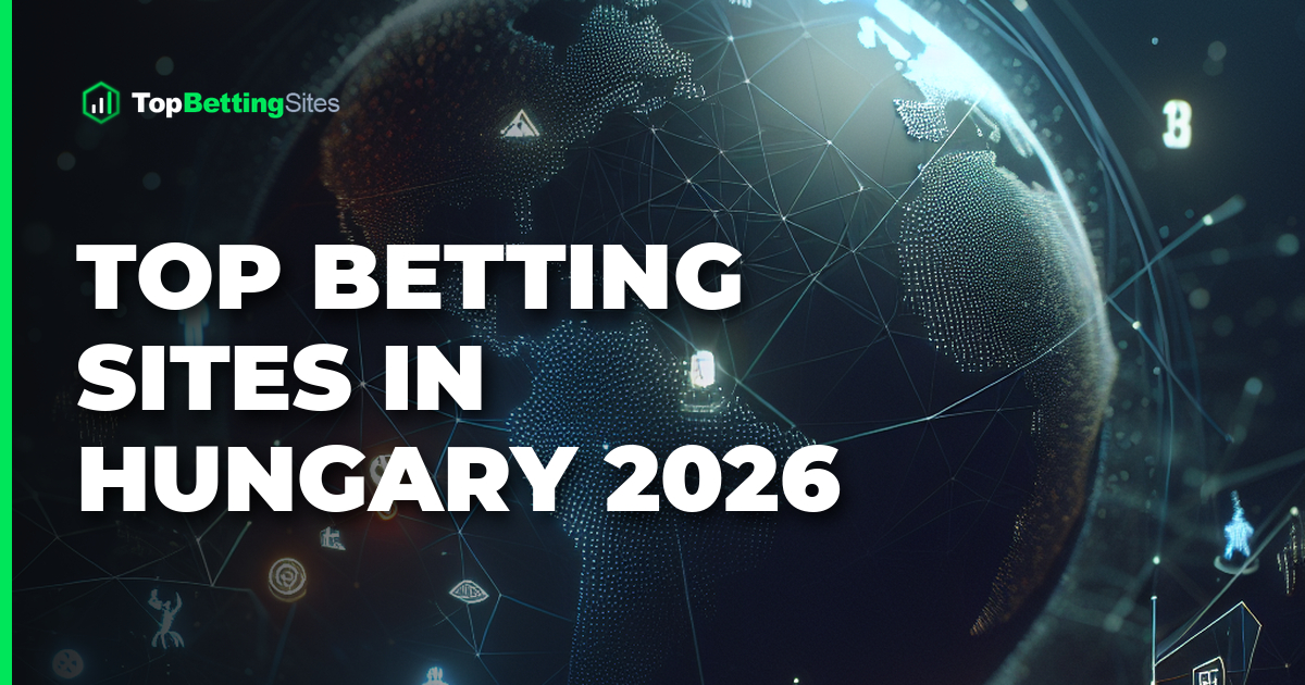 Macaristan'ın En İyi Bahis Siteleri 2026 - Güvenilir Liste