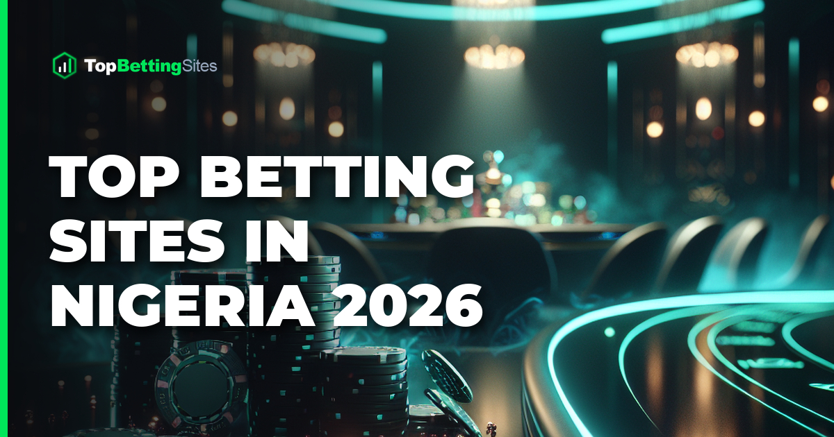 Nigeria Betting Sites 2026 — 274 Wager Audit