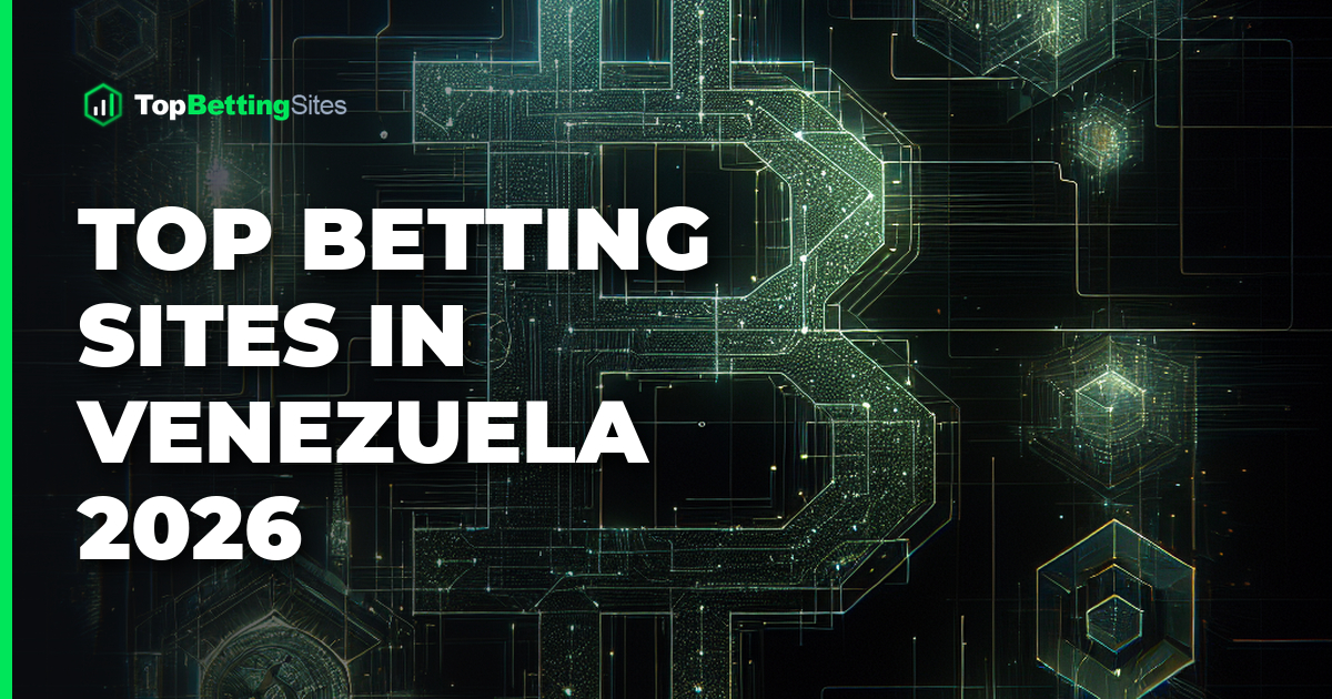 Venezuela Betting Sites 2026 — 145 Wager Audit